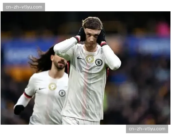 英超第25轮切尔西3比1狼队 帕尔默38分钟戴帽创队史纪录